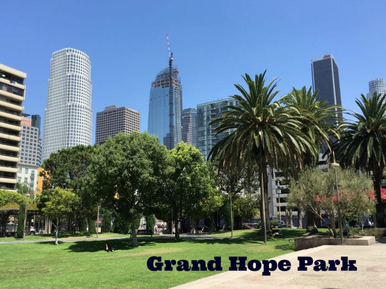 Guide to Grand Hope Park in Downtown Los Angeles