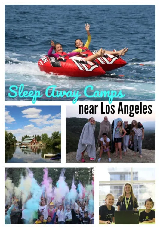 The Best Sleep Away Camps near Los Angeles. #summercamp #losangeles #sleepawaycamp #summer