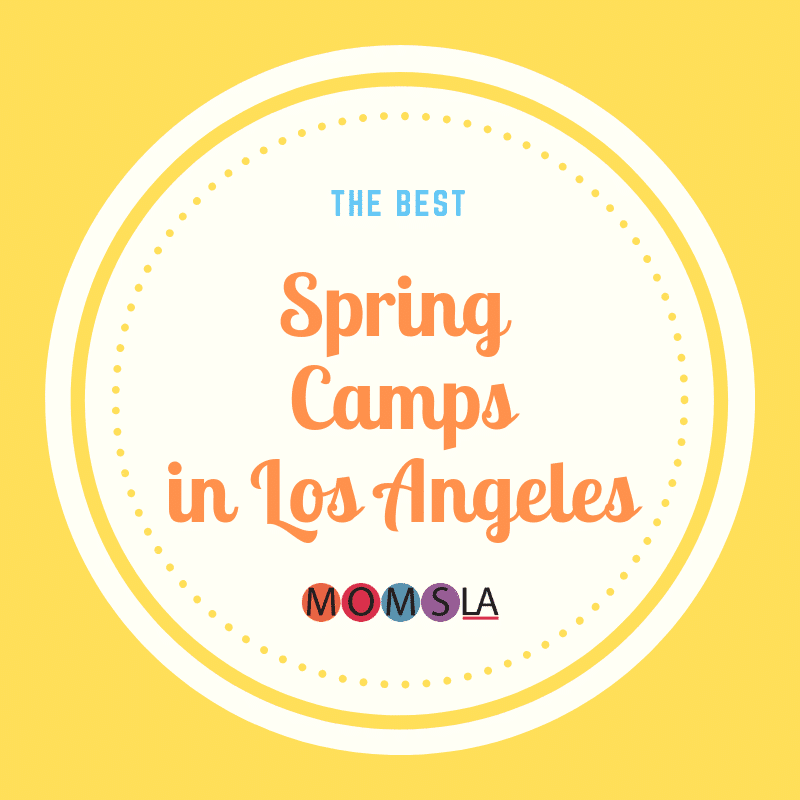 The Best Spring Camps in Los Angeles. #spring #camp #losangeles #summercamp