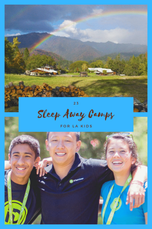 Here are 23 great sleep away summer camps for Los Angeles Kids. #summercamp #losangeles #sleepawaycamp