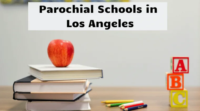 Parochial Schools in Los Angeles