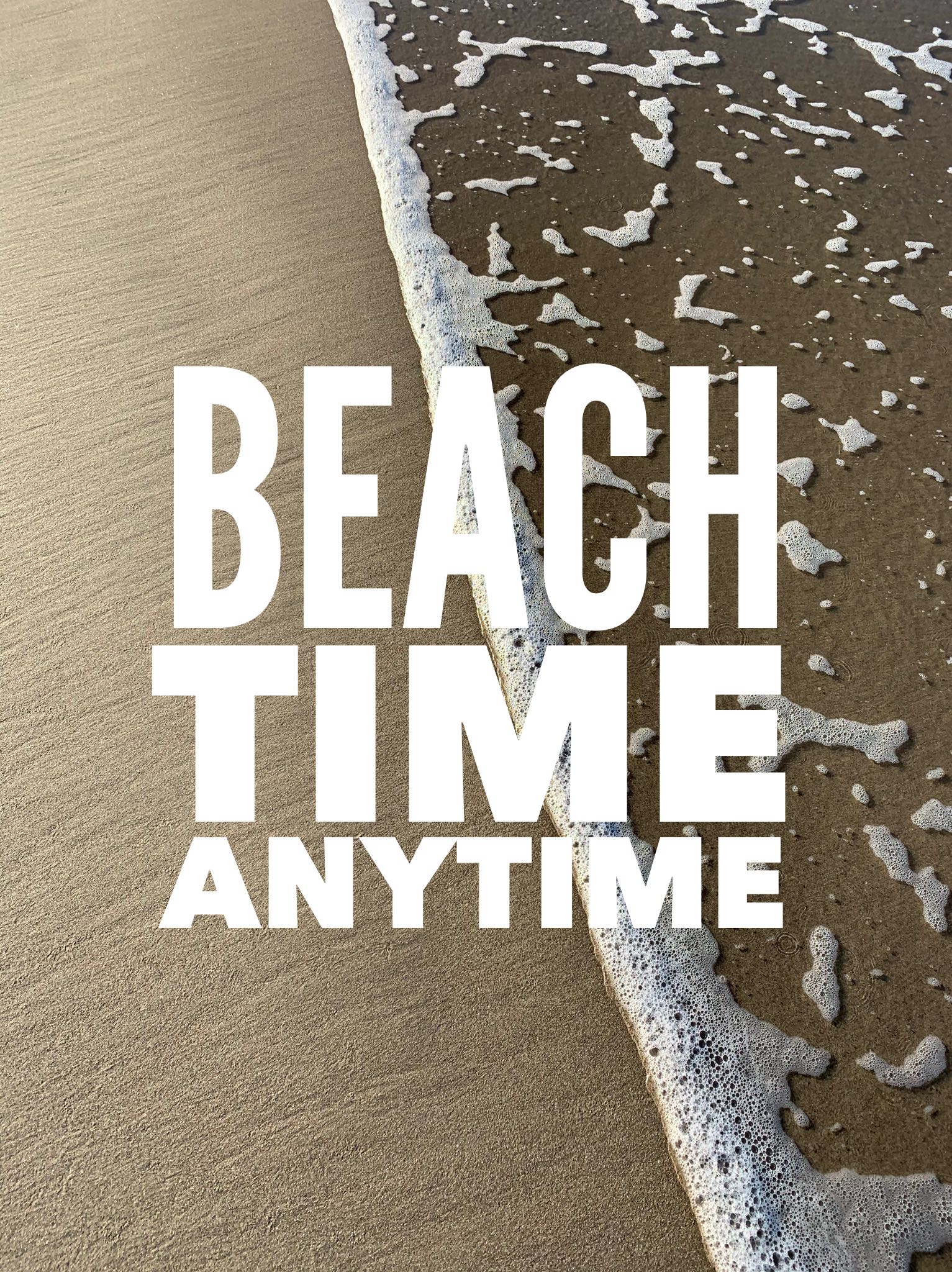 beach sand with text overlay Beach Time Anytime