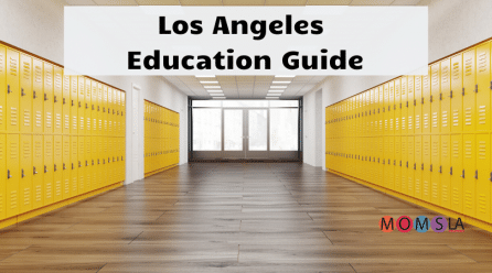 Los Angeles Education Guide