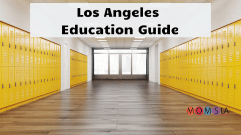 Los Angeles Education Guide
