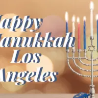 Happy Hanukkah los angeles menorah featured image