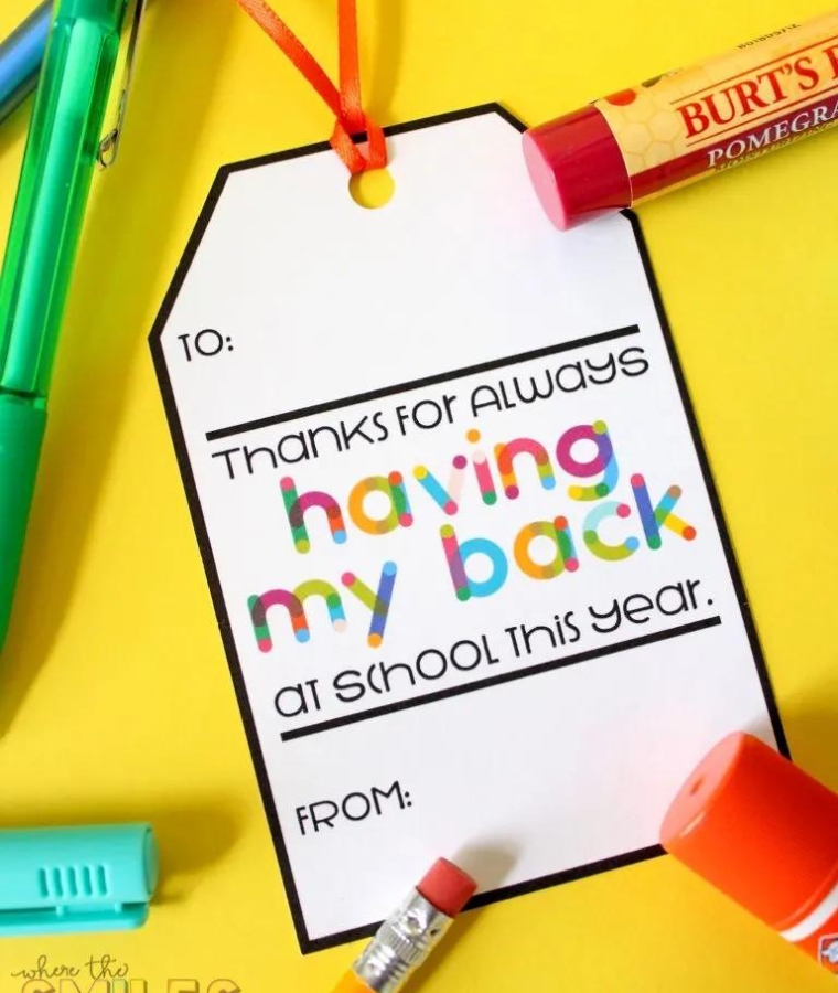Free Printable Teacher Gift Tag: Thanks for Having My Back...Pack with Supplies!