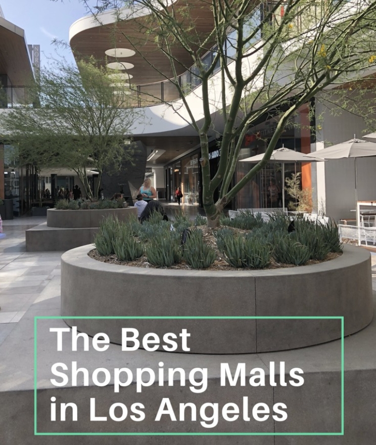 The Best Shopping Malls in Los Angeles