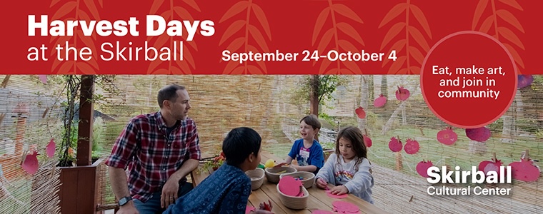 Skirball harvest days featured event